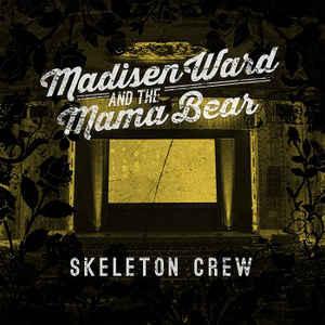 Ward, Madisen And The Mama Bear