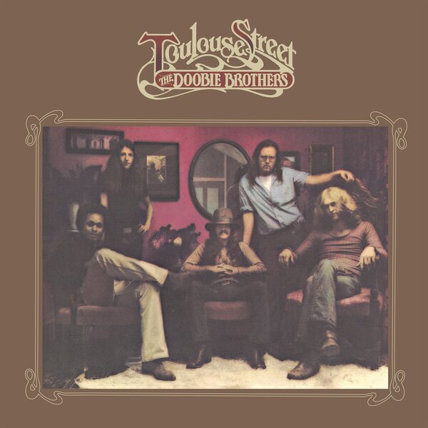 Doobie Brothers Toulouse Street MOFI
