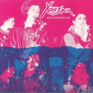 x-ray-spex live at the roxy club