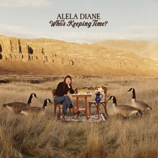 Alela Diane-Whos-Keeping-time