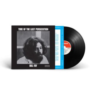 Bill-Fay-Time-Of-The-Last-Persecution
