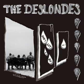 Deslondes-dont-let-it-die-vol.-1