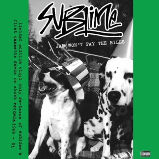 Sublime-jah-wont-pay-the-bills