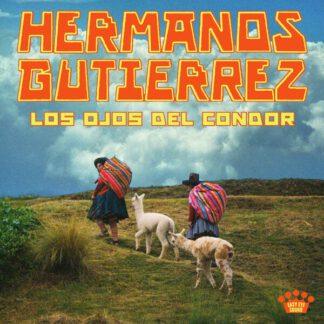 Hermanos-Gutierrez-los-ojos-del-condor-blk