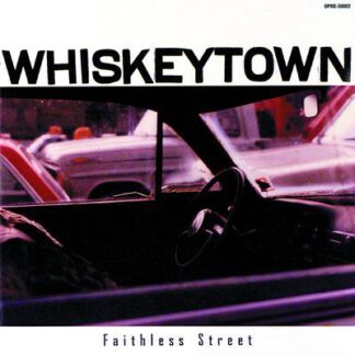 Whiskeytown-faithless-street