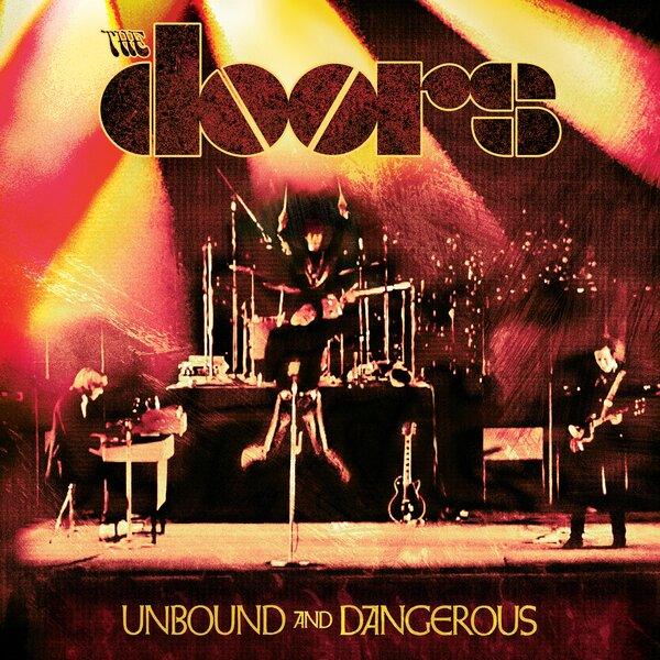 Doors-unbound-and-dangerous