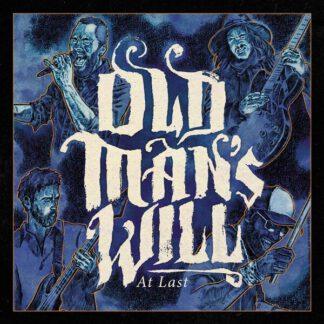 Old-Mans-Will-at-last