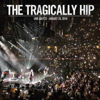 Tragically-Hip-Live july 2022 august 20